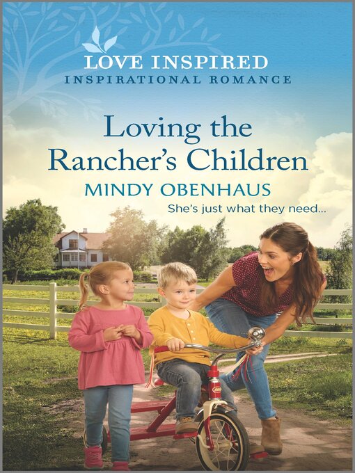 Title details for Loving the Rancher's Children by Mindy Obenhaus - Available